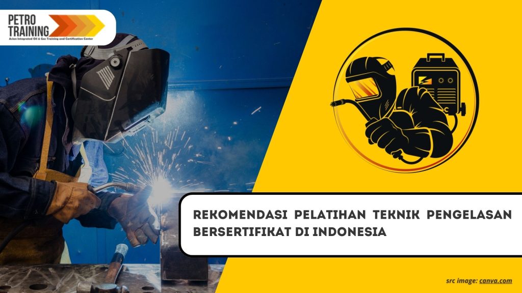 Menggali Potensi Diri dengan Pelatihan Las Terbaik di Cilacap